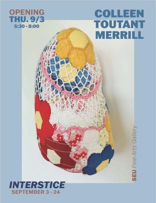 Image of soft textile sculpture against a white background with a blue border. Poster is advertising an exhibit and opening reception.
